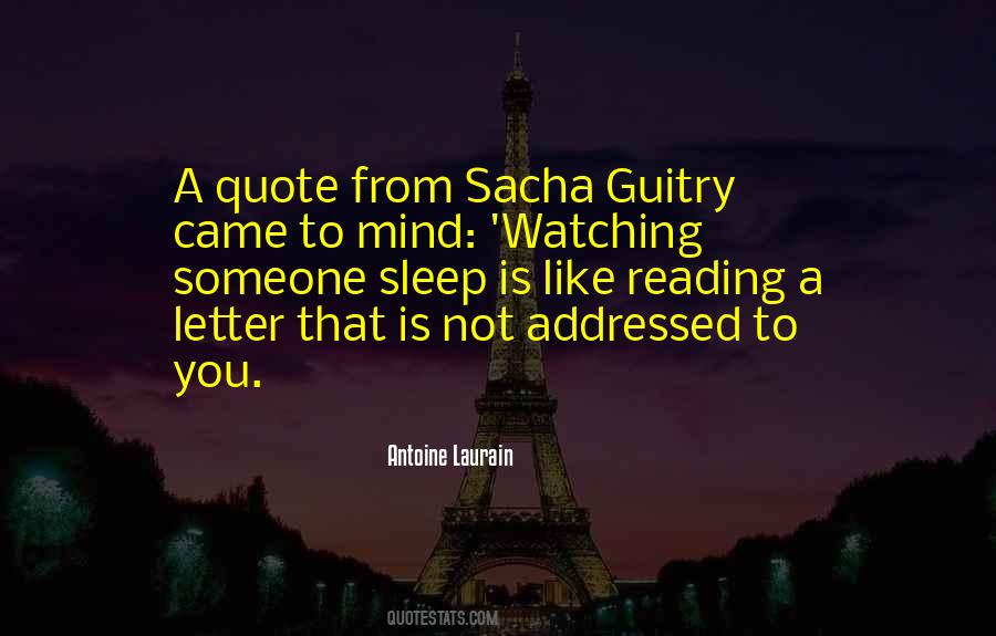 I Like Watching You Sleep Quotes #635341