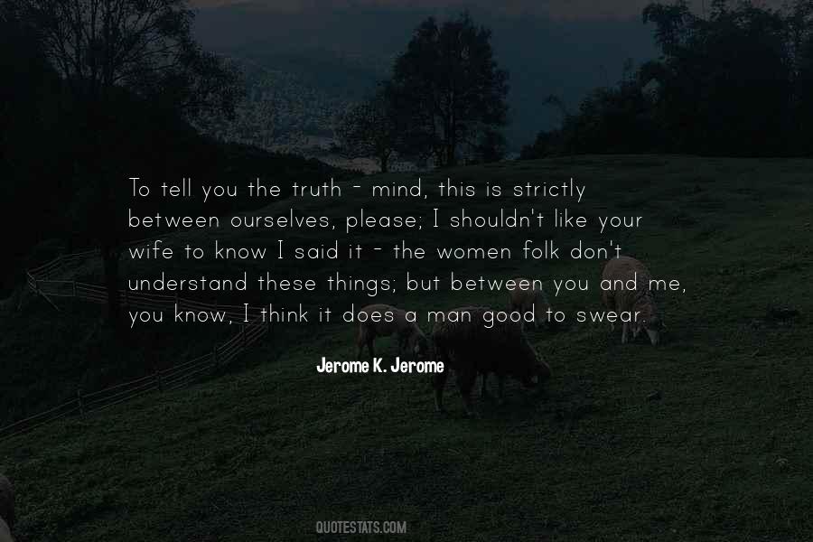 I Like You But I Shouldn't Quotes #1286692