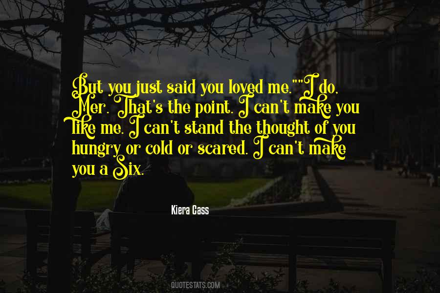 I Like You But I'm Scared Quotes #578873