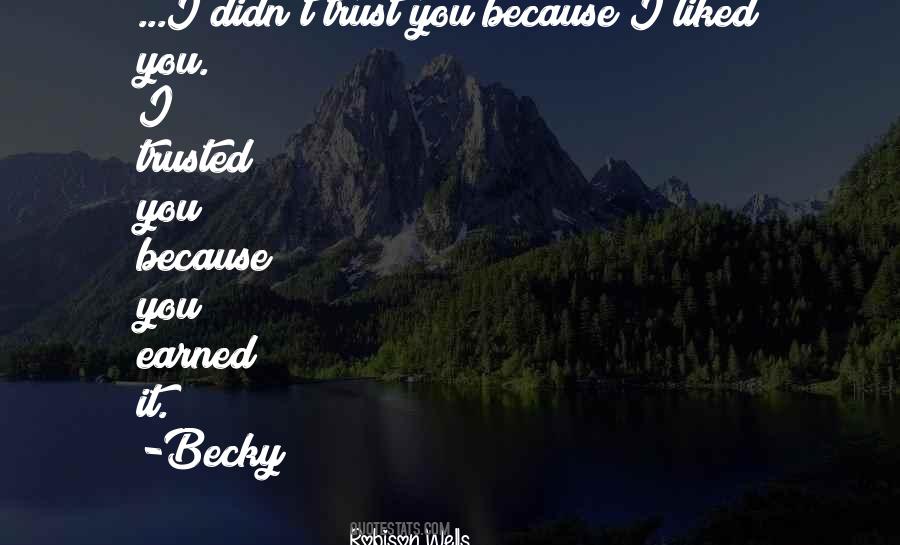 I Liked You Quotes #1850364