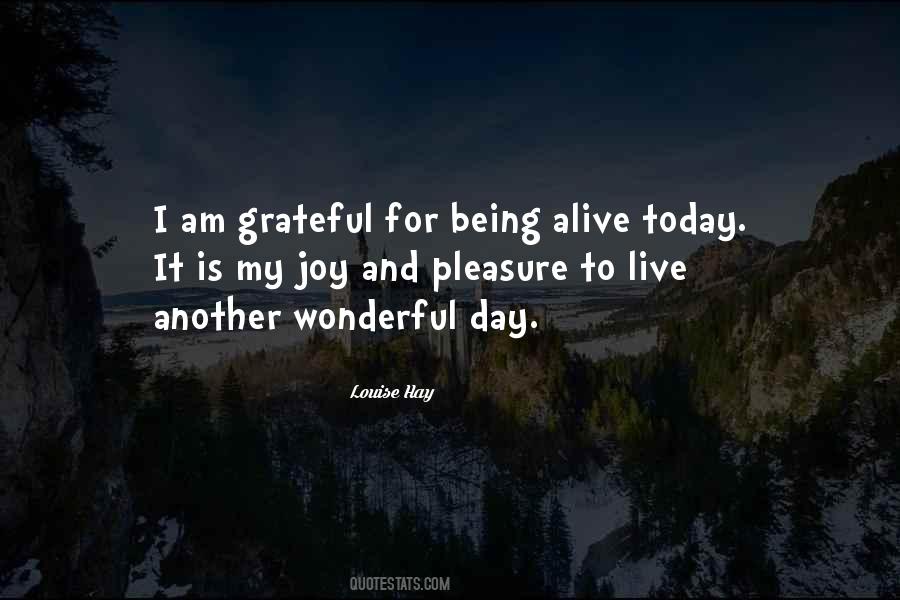 I Live For Today Quotes #1553080