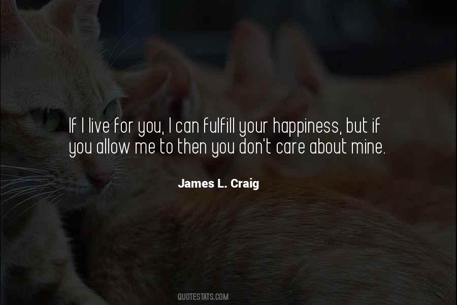 I Live For You Quotes #1137482