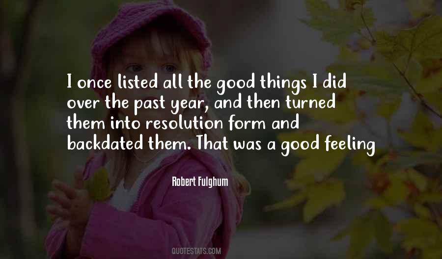 Quotes About Feelings Good #1615