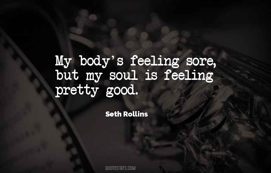 Quotes About Feelings Good #261173