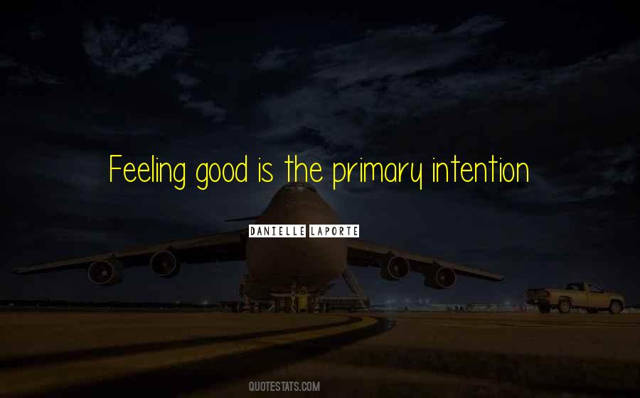 Quotes About Feelings Good #400934
