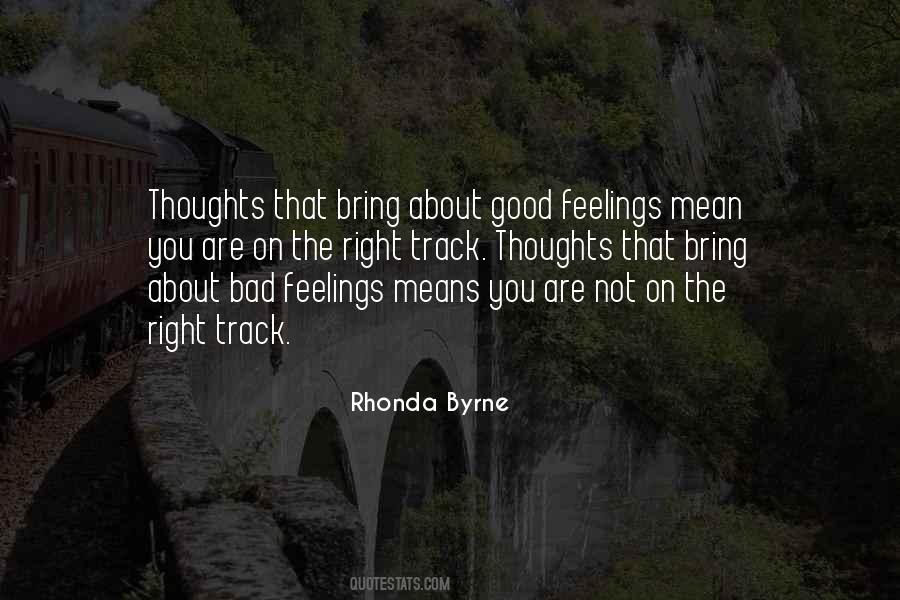 Quotes About Feelings Good #428767