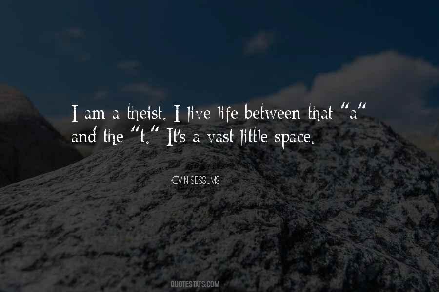 I Live Life Quotes #1538789
