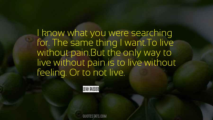 I Live Only For You Quotes #630319