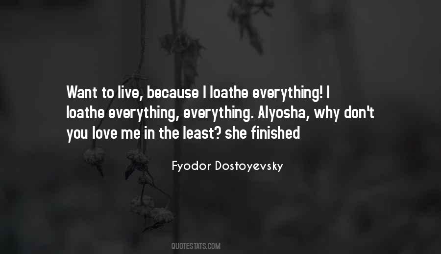 I Live To Love You Quotes #327807 I Live To Love You Quotes #327807