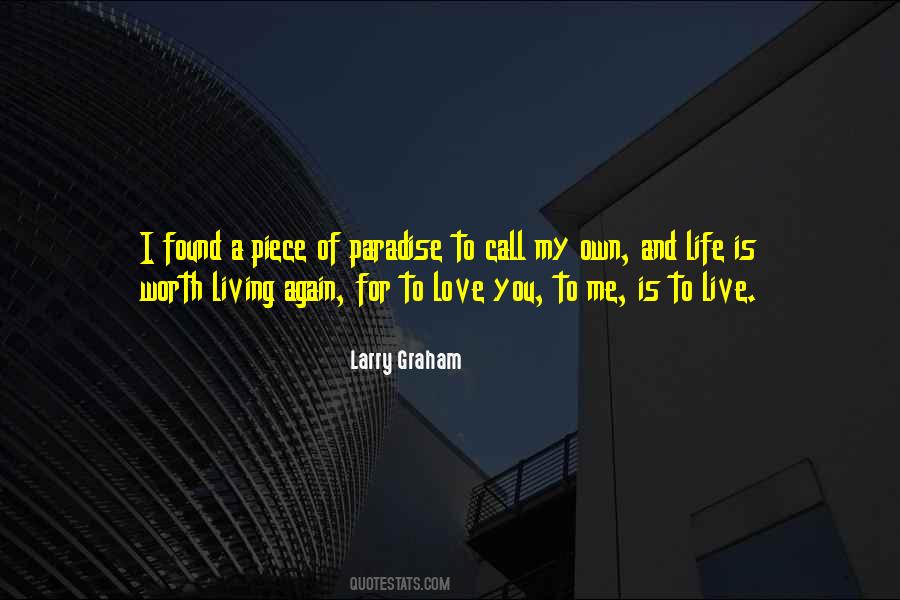 I Live To Love You Quotes #327870