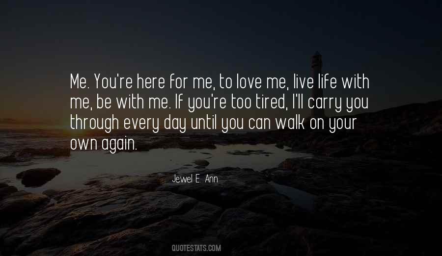 I Live To Love You Quotes #416919 I Live To Love You Quotes #416919
