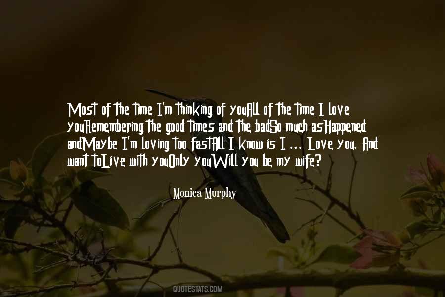 I Live To Love You Quotes #88329