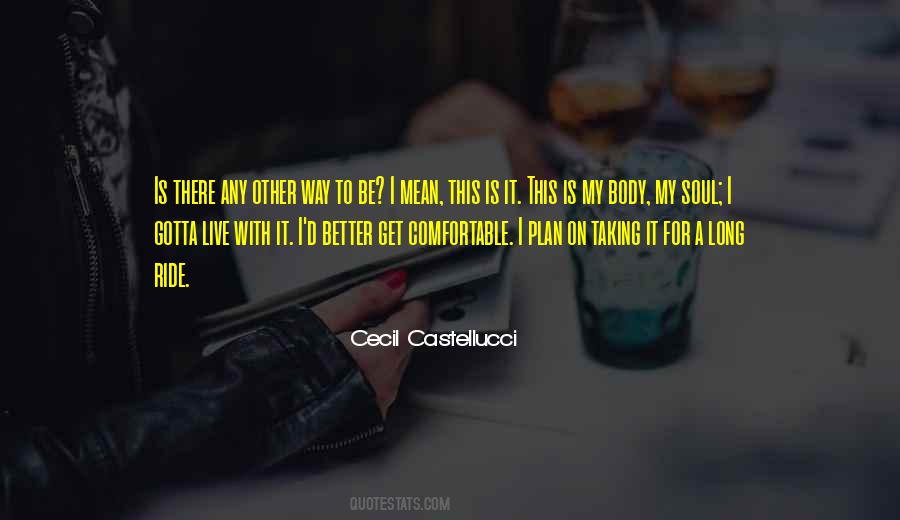 I Live To Ride Quotes #675267 I Live To Ride Quotes #675267
