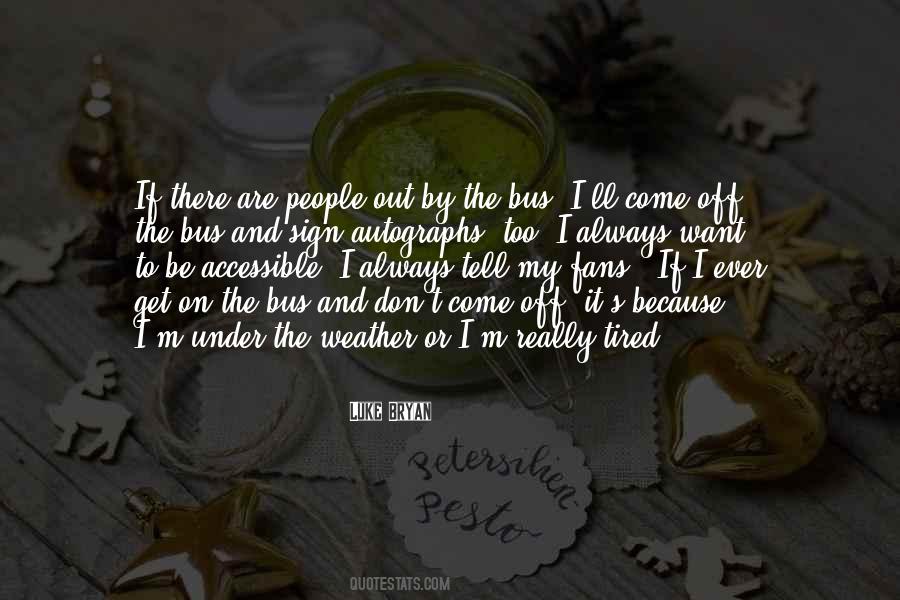 I Ll Always Be There Quotes #362570