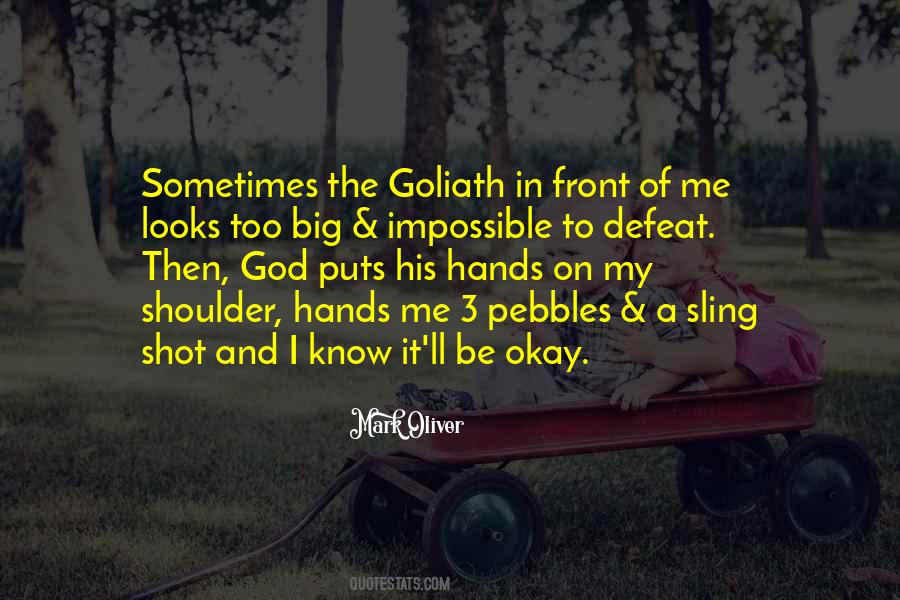 I Ll Be Okay Quotes #1347119