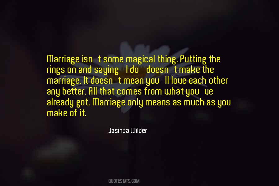I Ll Do Better Quotes #1385132