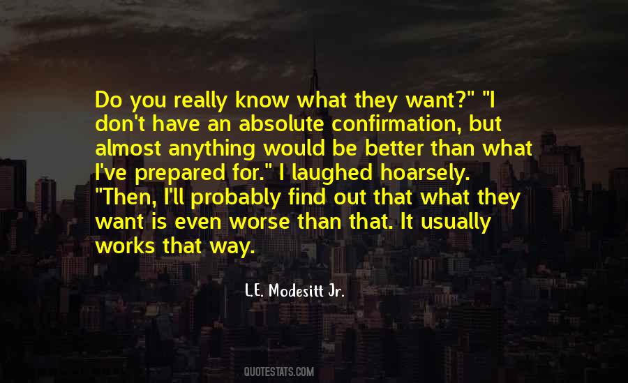 I Ll Do Better Quotes #316404