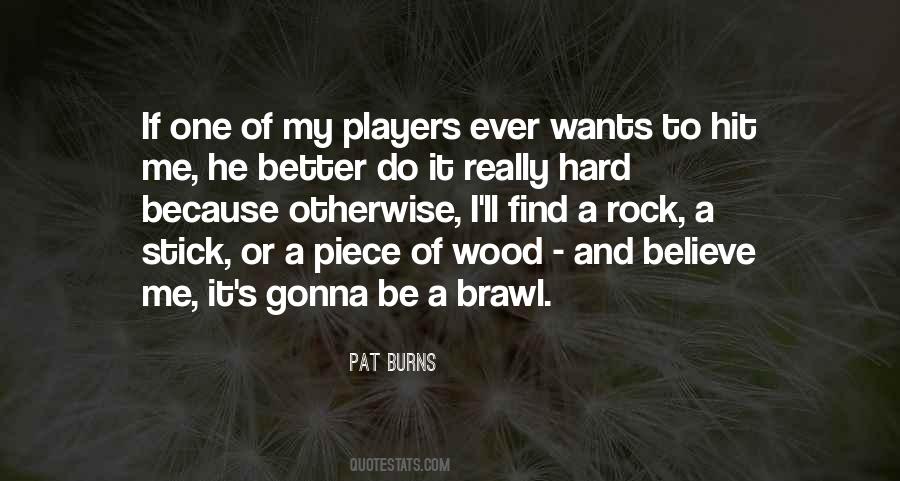I Ll Do Better Quotes #973713