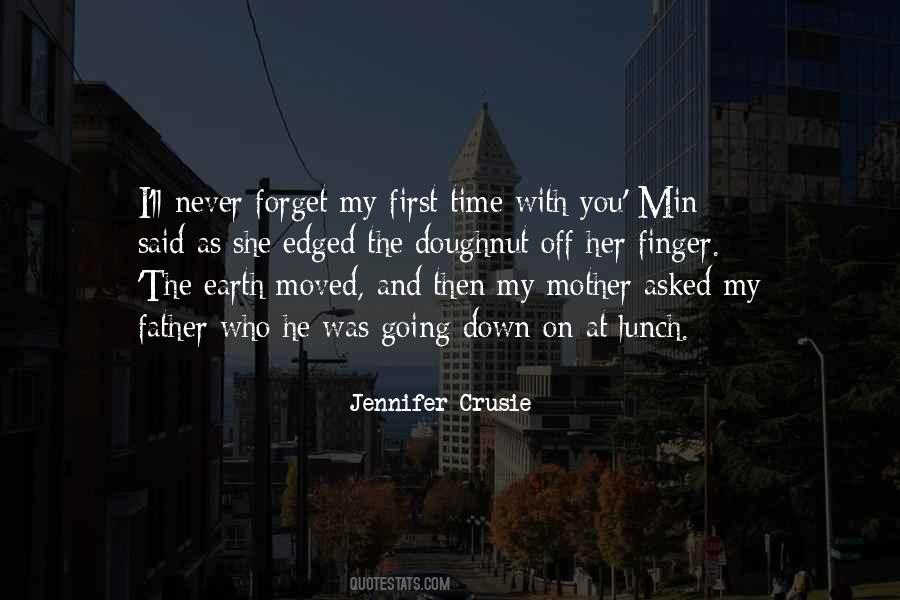 I Ll Never Forget You Quotes #1379767