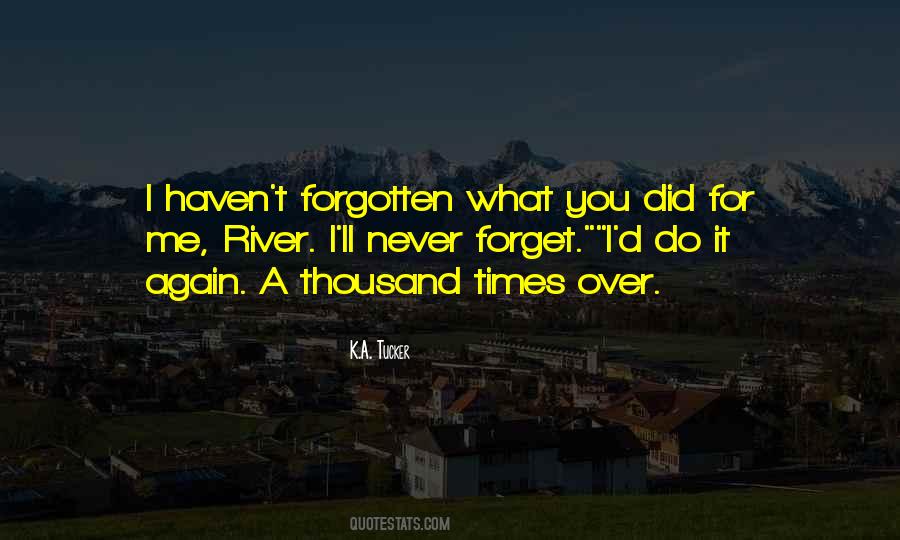 I Ll Never Forget You Quotes #1549800