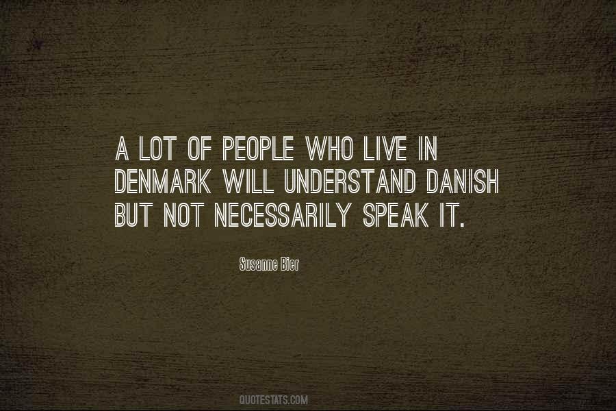 I Ll Never Understand Quotes #3870