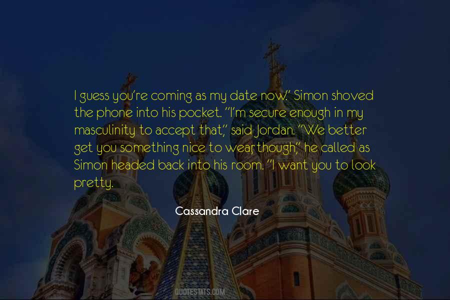 I Look Better Quotes #111842