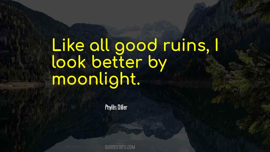 I Look Better Quotes #1512968