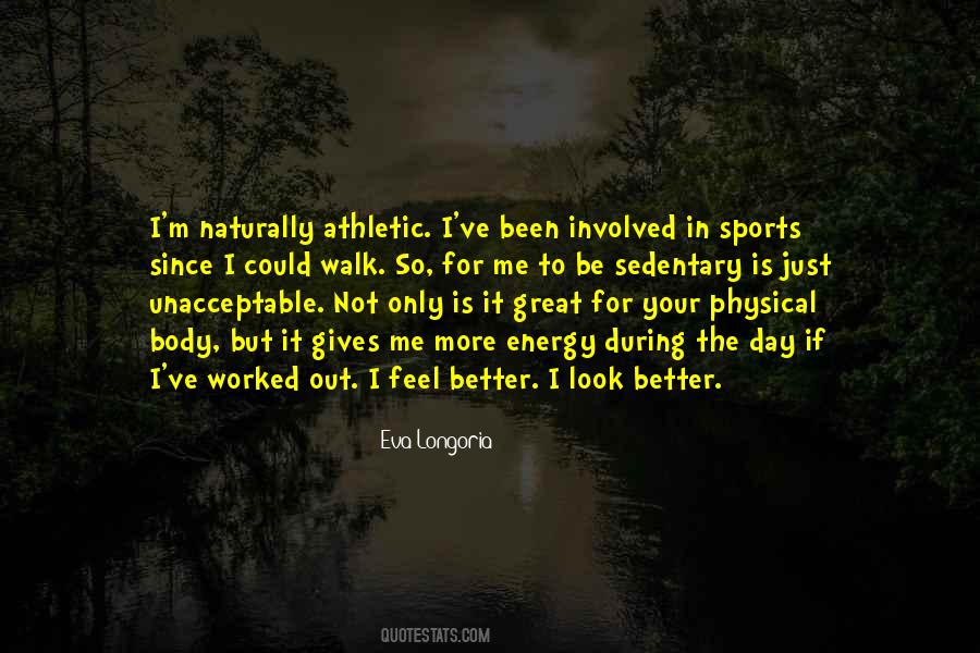 I Look Better Quotes #178352