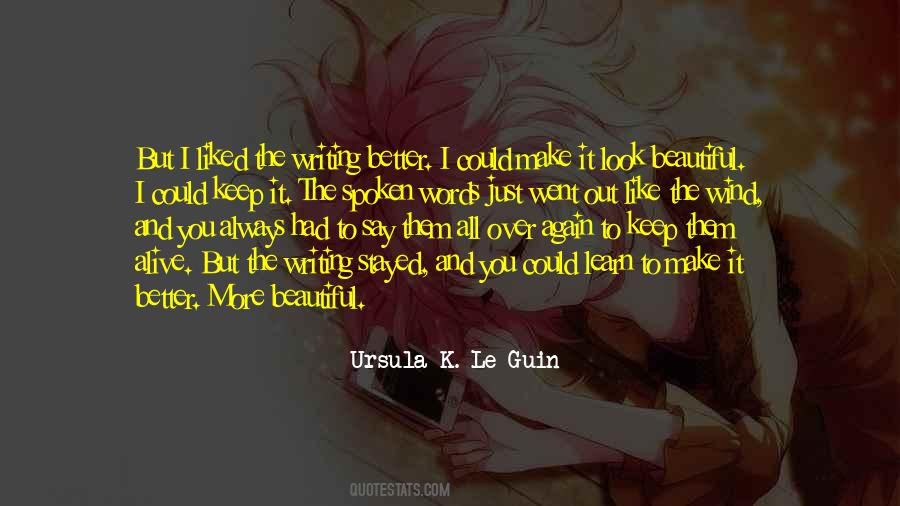 I Look Better Quotes #280334