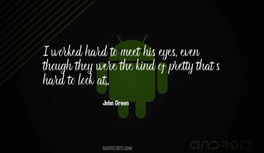 I Look Pretty Quotes #228217