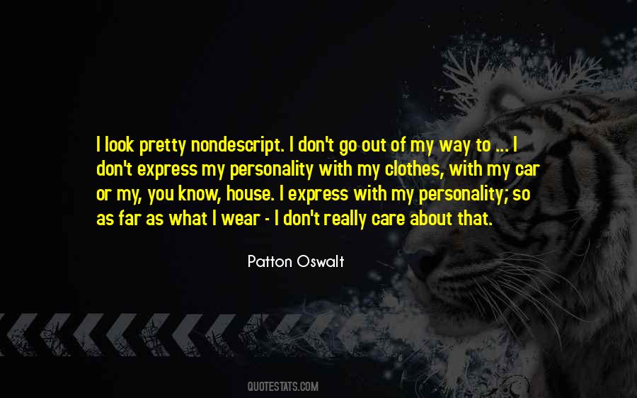 I Look Pretty Quotes #563990
