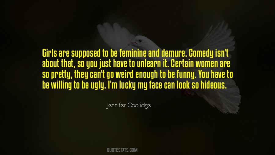 I Look Pretty Quotes #88530