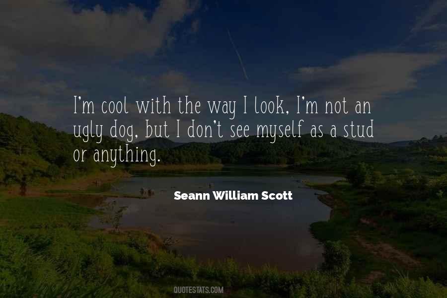I Look Ugly Quotes #1719705