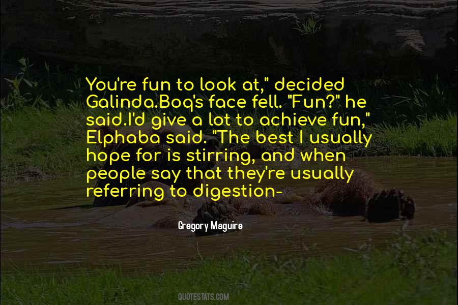 I Look Ugly Quotes #998982