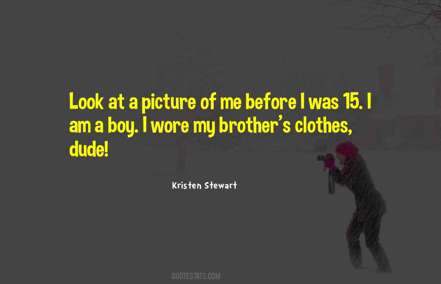 I Look Up To You Brother Quotes #214650