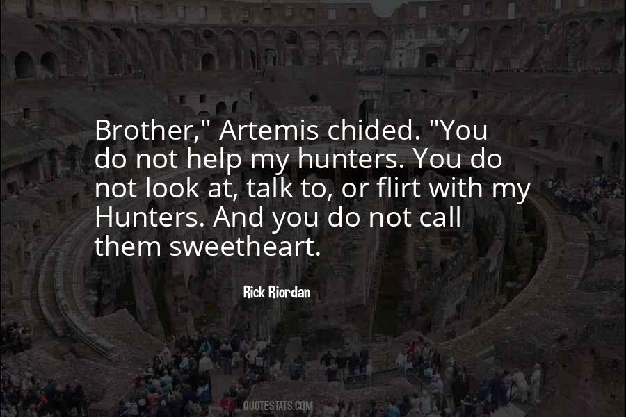 I Look Up To You Brother Quotes #517623