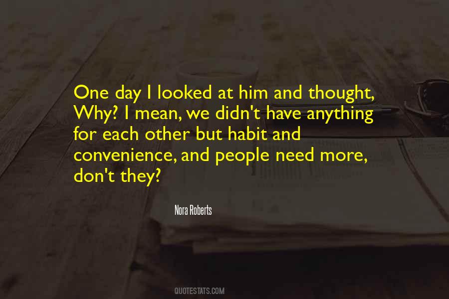 I Looked At Him Quotes #953124