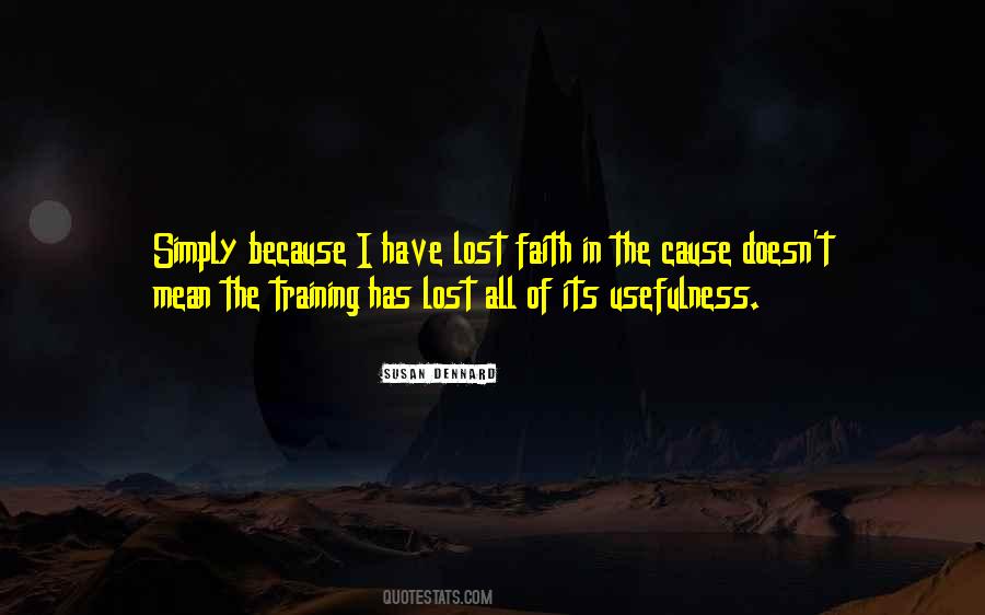 I Lost Faith Quotes #1790089