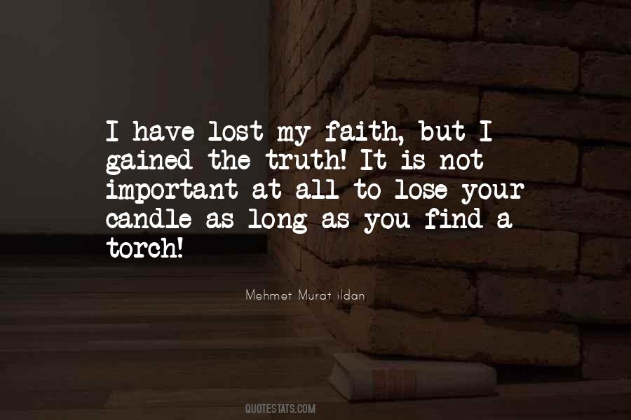 I Lost My Faith Quotes #395954