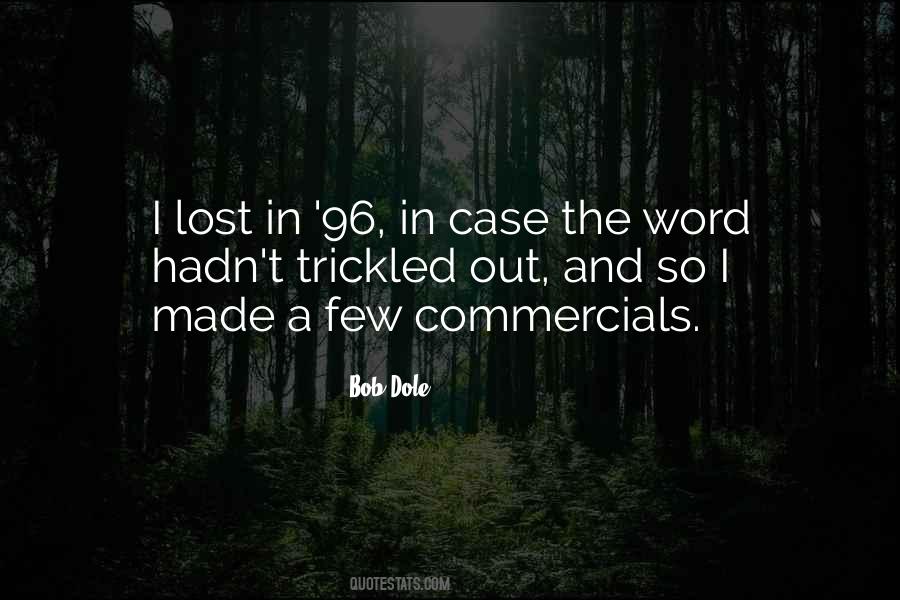 I Lost Quotes #1424918