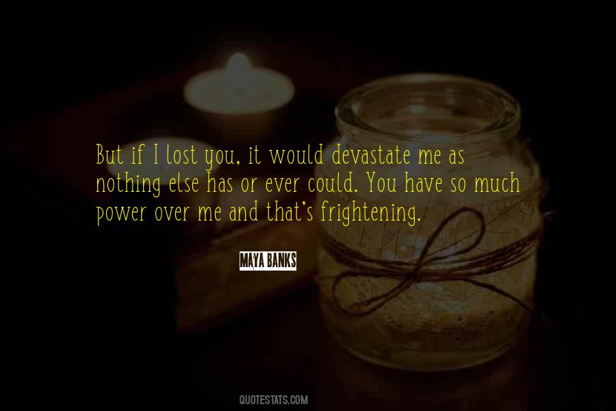 I Lost You Quotes #1340528