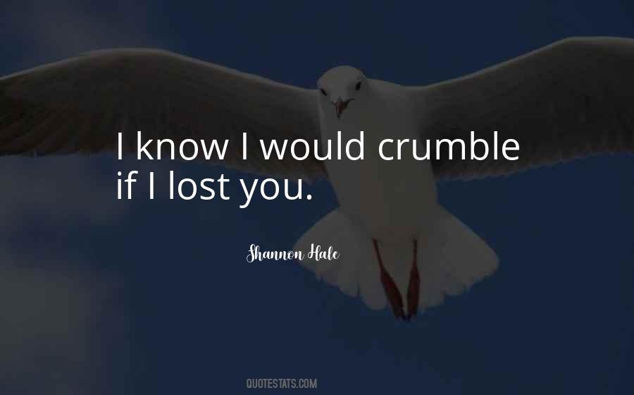 I Lost You Quotes #1344377