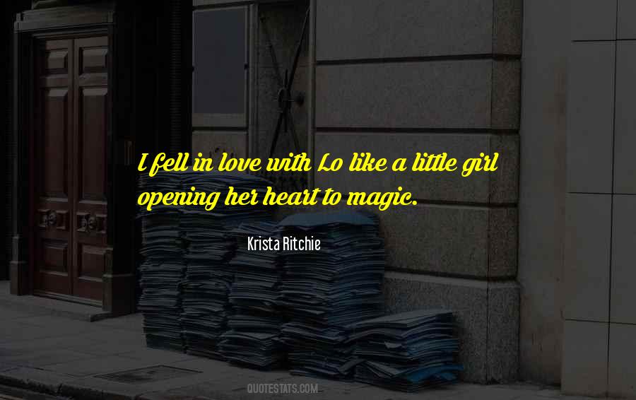 I Love A Girl Quotes #15683