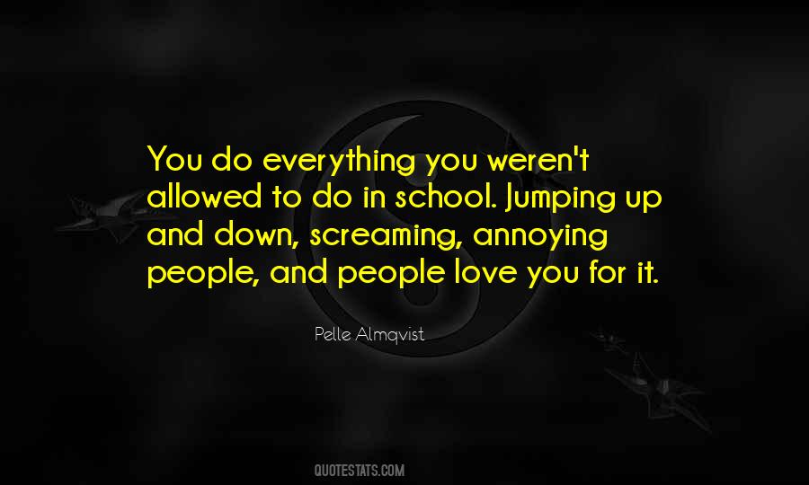 I Love Annoying You Quotes #750657