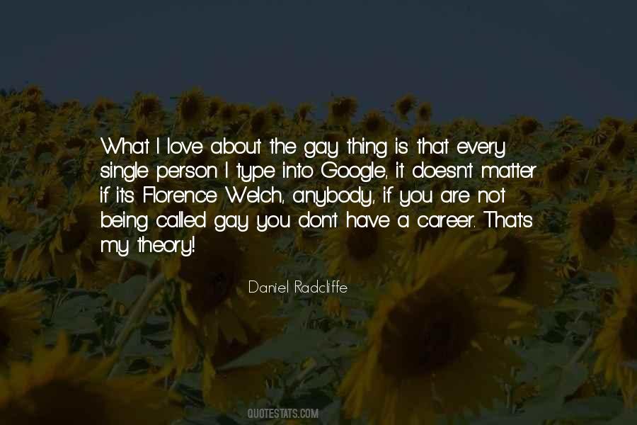 I Love Every Single Thing About You Quotes #910139