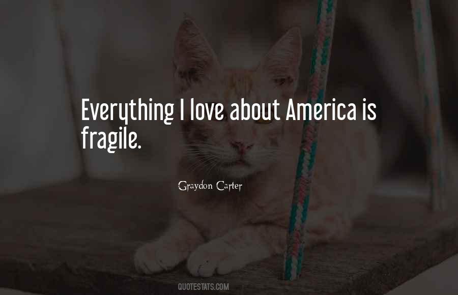 I Love Everything About Her Quotes #151400