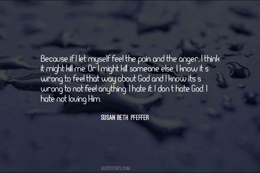 I Love God Because Quotes #1019710