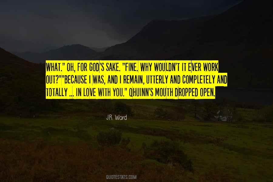 I Love God Because Quotes #573499