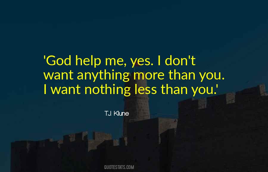 I Love God More Than Anything Quotes #1036312