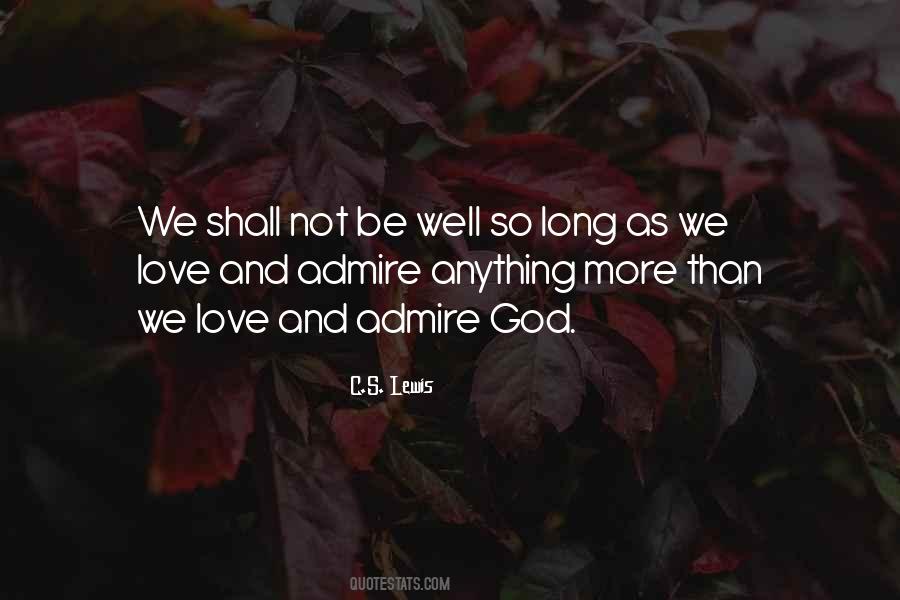 I Love God More Than Anything Quotes #177541
